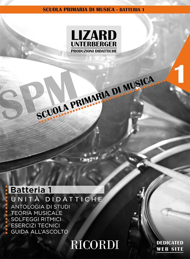 Batteria e percussioni vol. 1 (unità didattiche) Lizard (collana SPM)